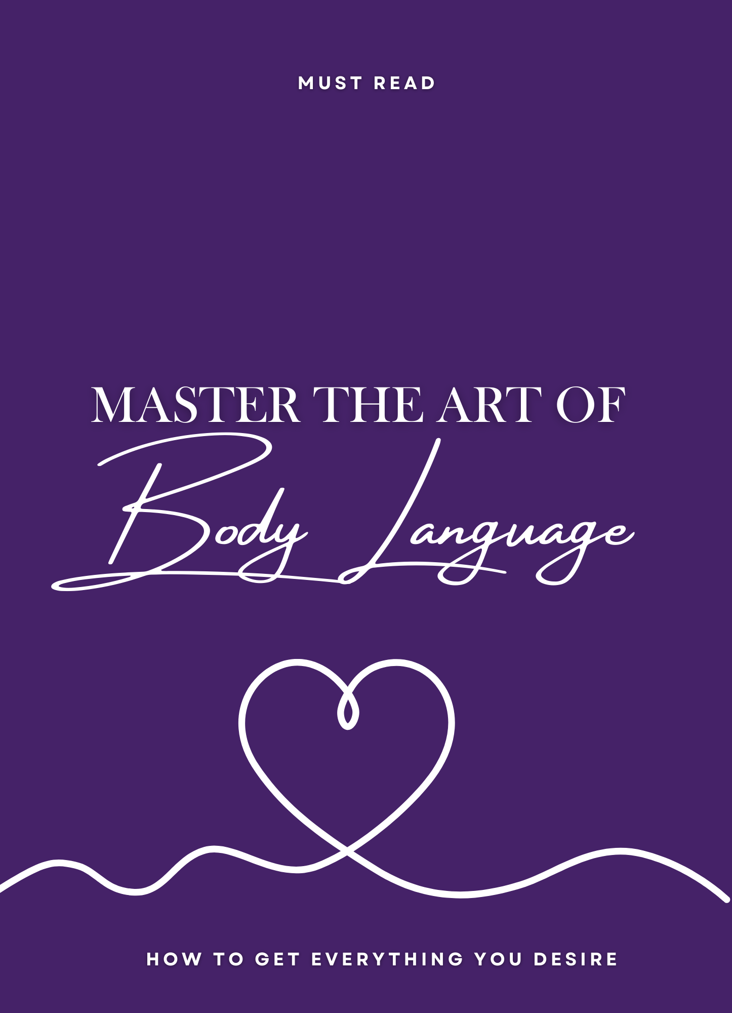 Master The Art of Body Language